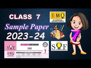 Class 7 IMO Sample Paper | IMO sample paper 2023-24 for Grade 7 | SOF IMO 2023-24 class 7