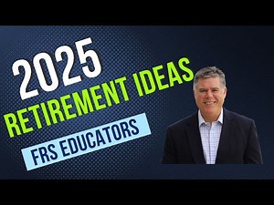 Maximize Your FRS Retirement Benefits | A Guide for Florida Educators