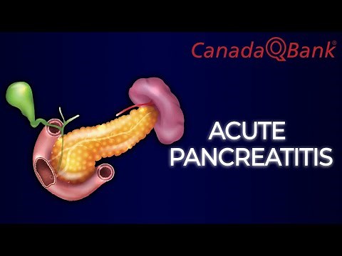 Acute Pancreatitis Explained | Causes, Diagnosis & Management | CanadaQBank