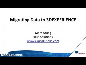 Migrating Data to 3DEXPERIENCE