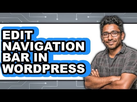 How to Edit Navigation Bar in Wordpress (only Way)