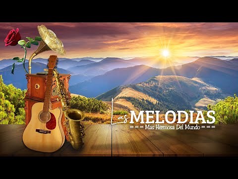 The Most Beautiful Melodies In The World - 3 Hours Orchestrated Guitar and Saxophone Instruments