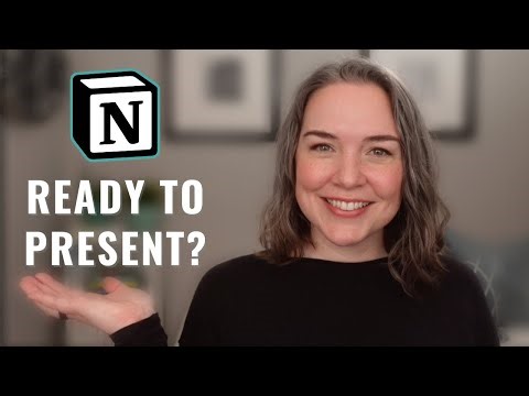 Be Presentation-Ready with Notion