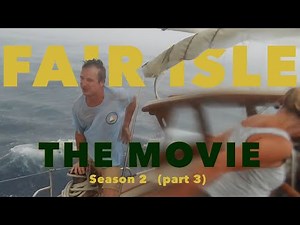 Fair Isle Mega Compilation | Season 2 (part 3)