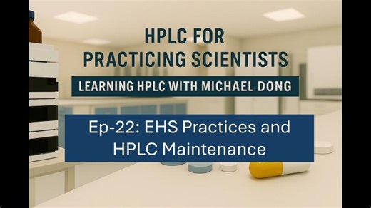 EHS and Maintenance Practices in HPLC for Pharmaceuticals | Michael Dong posted on the topic | LinkedIn