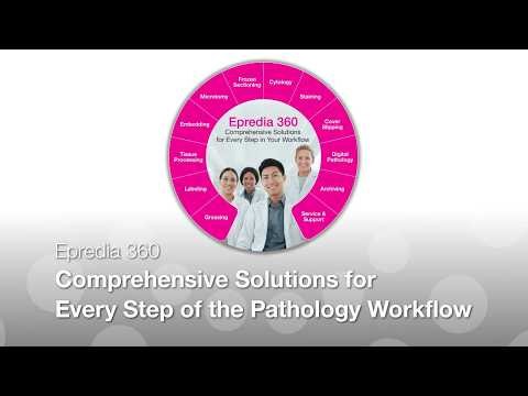 Epredia 360 - A comprehensive pathology lab solution