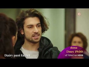 Dcéry pani Fazilet (91-92) | dnes 7. 10. 2024 o 19:00 na Doma a v predstihu na Voyo