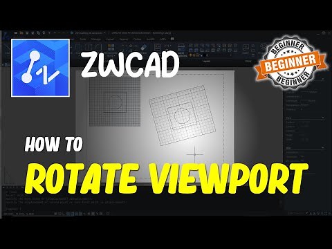 ZWCAD How To Rotate Viewport