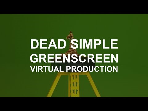 Basic Greenscreen Virtual Production