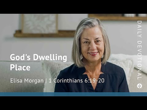 God’s Dwelling Place | 1 Corinthians 6:19–20 | Our Daily Bread Video Devotional