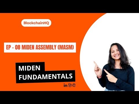 Episode 8: Miden Assembly (MASM)