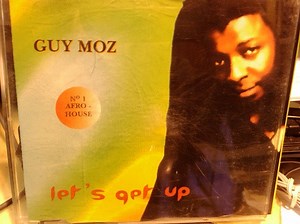 Guy Moz - Let's Get Up