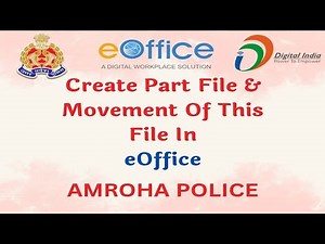 Create Part File & Movement Of This File in eOffice.