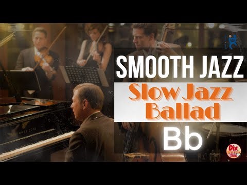 Slow Jazz Ballad – Relaxing Backing Track in Bb (60 BPM)