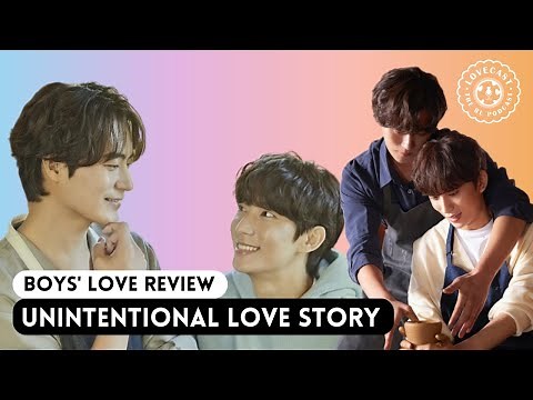 Unintentional Love Story | 비의도적 연애담 || Korean BL Series Review