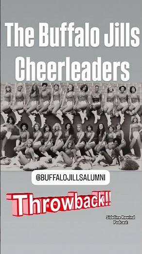 ThrowBack Thursday With The Buffalo Jills Cheerleaders