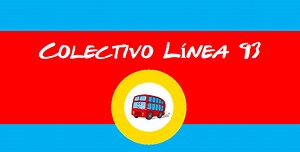 Línea 93 ►【 Recorrido y horarios 】 ▷ 【 Actual 2025 】