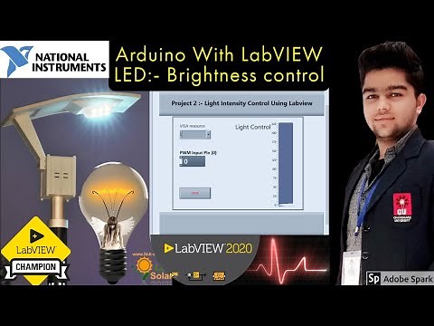 LabVIEW | Arduino project 2:- LED Brightness Control | LabVIEW + Arduino | Labview Interface Arduino