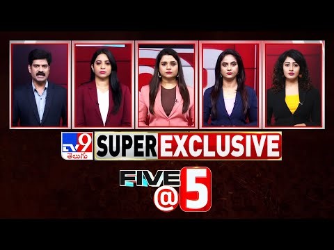 Five @ 5 | Super Exclusive News | 23-08-2025 - TV9