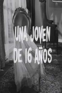 Una joven de 16 años - Movie
