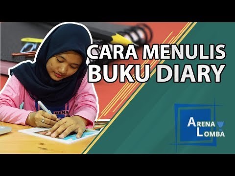 13 Cara Menulis Buku Diary yang Baik ✔️| ArenaLomba | Juara