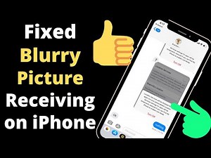 Why are my iPhone videos blurry when I send them?