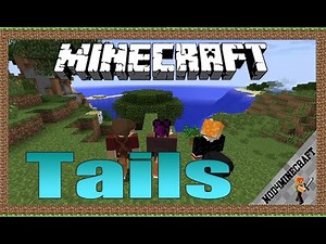Tails Mod 1.12.2/1.10.2/1.7.10 & Tutorial Downloading And Installing For Minecraft