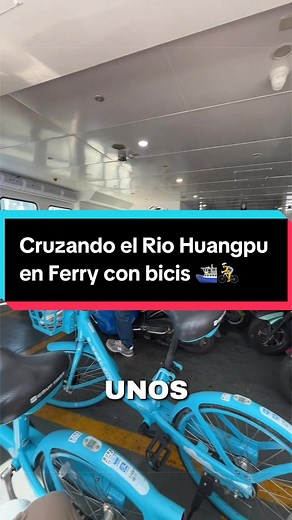 Cruzando el río Huangpu en ferry con bicis: guía práctica