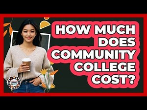 How Much Does Community College Cost?