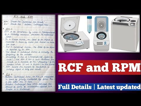Rotation per minute | Relative Centrifugal Force | Difference between RCF & RPM