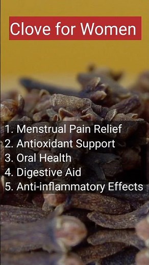 5 Benefits of Cloves for female