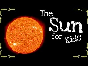 The Sun for Kids - Videos For Kids