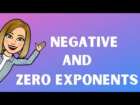 Zero and Negative Exponents