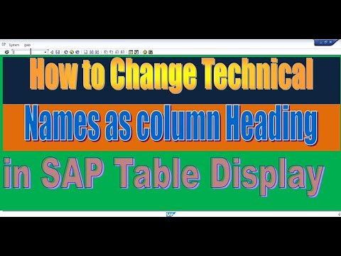 How to Change Technical Names as column Heading in SAP Table Display