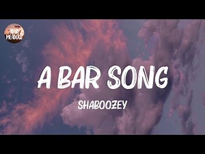 A Bar Song (Tipsy) - Shaboozey (Lyrics)