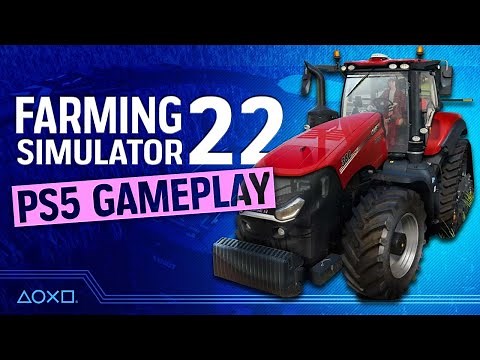 Farming Simulator 22 PS5 Gameplay - Do We Have The X-Tractor?