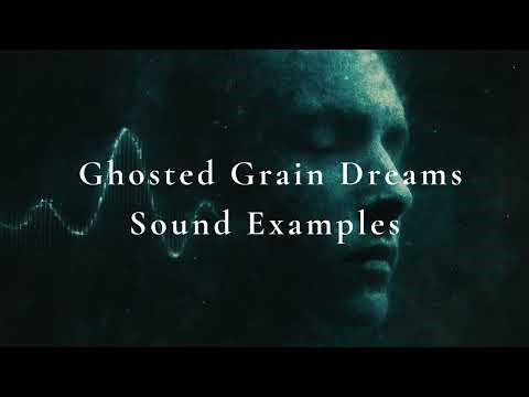 Ghosted Grain Dreams – Haunting Granular Drone Textures | Sample Pack Sound Examples