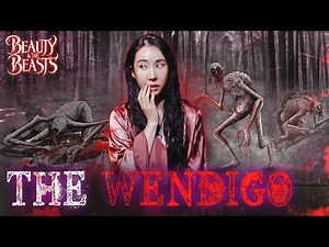 Is the Wendigo Real? The Cannibal Spirit That Turns Humans Into Monsters