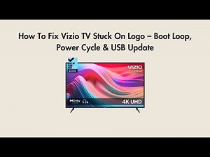 How To Fix Vizio TV Stuck On Logo – Boot Loop, Power Cycle & USB Update