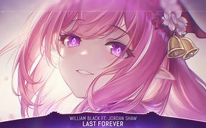 Nightcore - Last Forever (Lyrics)