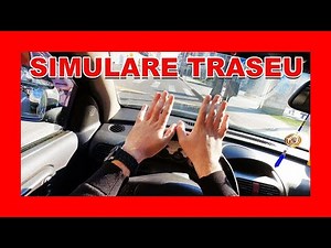 Simulare EXAMEN AUTO.. Greseli De Incepator Si Reguli De Circulatie