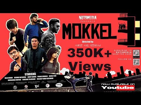 MOKKEL 3 | An Assamese Short Film | Nutsmedia |