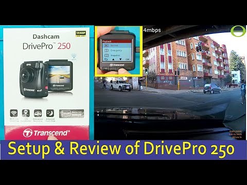 Setup and review of the Transcend DrivePro 250 dash cam 2023- model (1440p)