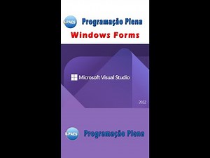 Aplicações desktop Windows forms no Visual Studio 2022 / 2019
