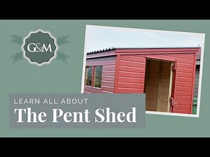 The Pent Shed