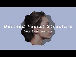 Defined Bone Structure (Includes High Cheekbones and Jawline) Subliminal Stimuli // Dea Subliminals