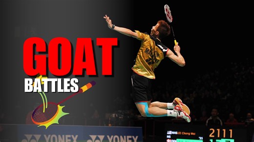 Greatest badminton matches ever played