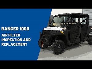 2025 RANGER 1000 | Air Filter Inspection and Replacement | Polaris Off Road Vehicles