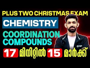 Plus Two Chemistry Christmas Exam | Coordination Compounds | Important 10 Questions | Exam Winner