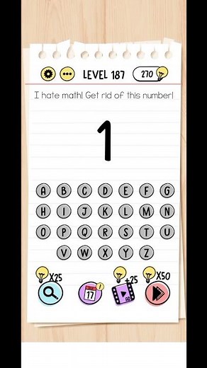 Brain Test Level 187 Walkthrough Solution I hate Maths! Get ride of the number!